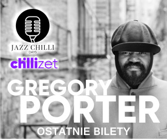 Gregory Porter gwiazdą Jazz Chilli Days już 15.10.2017 Gdynia Arena godz. 19.00