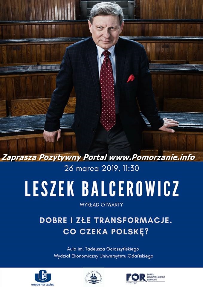 „Dobre i złe transformacje. Co czeka Polskę?” – wykład otwarty prof. Leszek Balcerowicz.